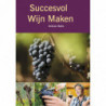 Succesvol wijn maken - A. Balis 0